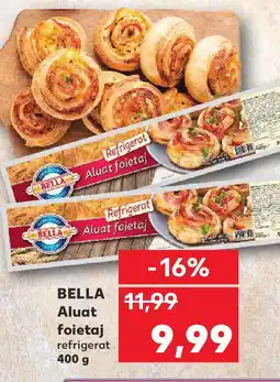 Kaufland BELLA Aluat foietaj Ofertă