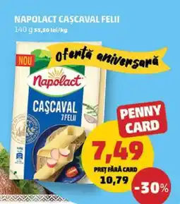 Penny NAPOLACT Caşcaval felii Ofertă