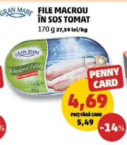Penny File macrou în sos tomat Ofertă
