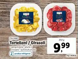 Lidl ITALIAMO Tortelloni / Girasoli Ofertă