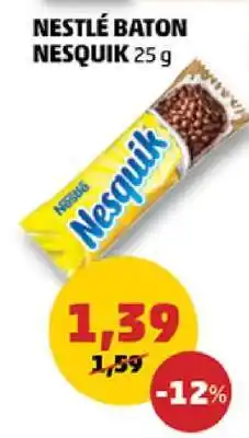 Penny NESTLÉ BATON NESQUIK 25 g Ofertă