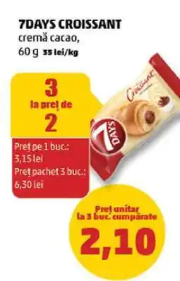 Penny 7DAYS Croissant Ofertă
