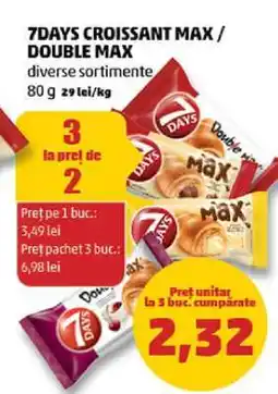 Penny 7DAYS CROISSANT MAX / DOUBLE MAX Ofertă