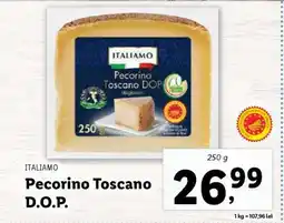 Lidl ITALIAMO Pecorino Toscano D.O.P Ofertă
