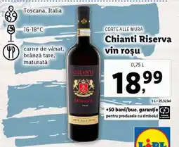 Lidl Chianti Riserva vin roșu Ofertă