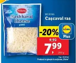 Lidl MILBONA Cașcaval ras Ofertă