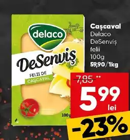 PROFI Cascaval Delaco Desenvis felii Ofertă