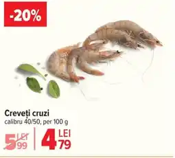 Carrefour Creveţi cruzi Ofertă