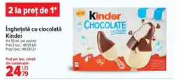 Carrefour îngheţată cu ciocolată Kinder Ofertă