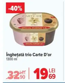 Carrefour Îngheţată trio Carte D'or Ofertă