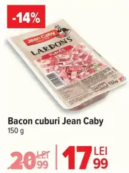Carrefour Bacon cuburi Jean Caby Ofertă