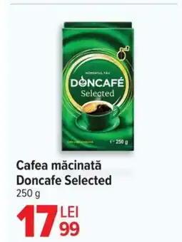 Carrefour Cafea măcinată Doncafe Selected Ofertă