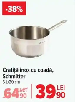 Carrefour Cratiţă inox cu coadă, Schmitter Ofertă
