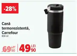 Carrefour Canǎ termorezistentă, Carrefour Ofertă
