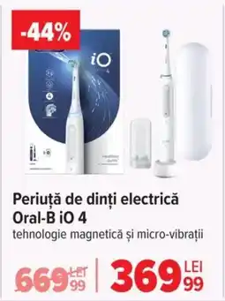 Carrefour Periuţă de dinți electrică Oral-B iO 4 Ofertă