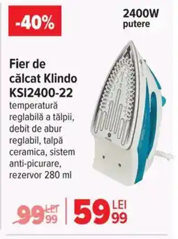 Carrefour Fier de călcat Klindo KSI2400-22 Ofertă