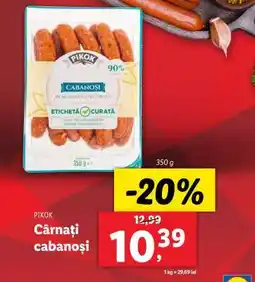 Lidl PIKOK Cârnați Cabanoși Ofertă