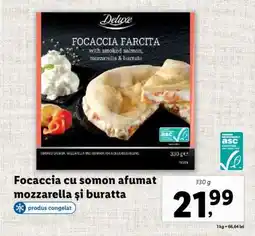 Lidl Focaccia cu somon afumat mozzarella și buratta Ofertă