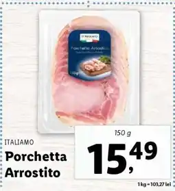 Lidl Porchetta Arrostito Ofertă