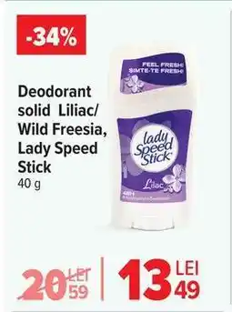 Carrefour Deodorant solid Liliac/Wild Freesia, Lady Speed Stick Ofertă