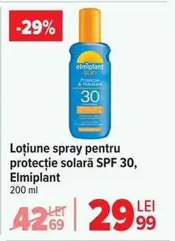 Carrefour Loțiune spray pentru protecție solară SPF 30, Elmiplant Ofertă