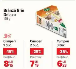 Carrefour Brânză Brie Delaco 125 g Ofertă