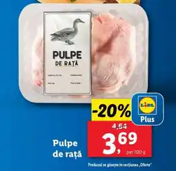 Lidl Pulpe de rață Ofertă