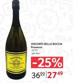 Selgros VISCONTI DELLA ROCCIA Prosecco Ofertă