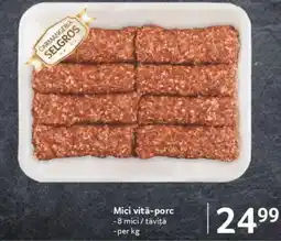 Selgros Mici vitǎ-porc Ofertă