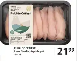 Selgros PUIUL DE CRĂIEȘTI Inner file din piept de pui Ofertă