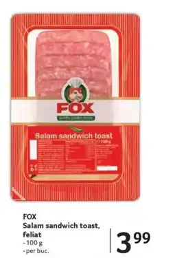 Selgros FOX Salam sandwich toast, feliat Ofertă