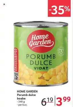 Selgros HOME GARDEN Porumb dulce boabe Ofertă