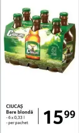 Selgros CIUCAS Bere blondǎ Ofertă