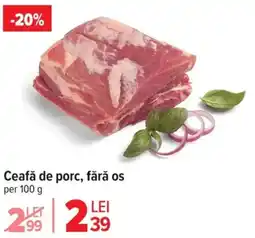 Carrefour Market Ceafă de porc, fără os Ofertă