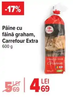 Carrefour Market Pâine cu făină graham, Carrefour Extra Ofertă