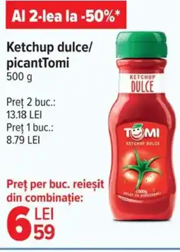 Carrefour Market Ketchup dulce/ picantTomi Ofertă