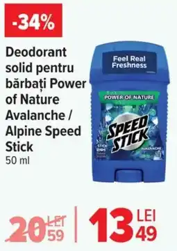 Carrefour Market Deodorant solid pentru bărbaţi Power of Nature Avalanche / Alpine Speed Stick Ofertă