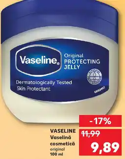 Kaufland VASELINE Vaselină cosmetică original Ofertă