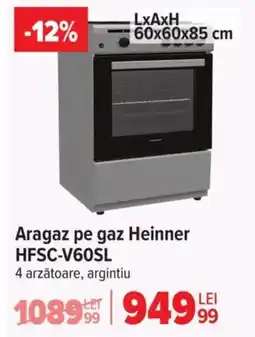 Carrefour Aragaz pe gaz Heinner HFSC-V60SL Ofertă