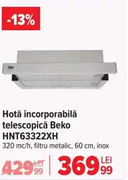 Carrefour Hotă incorporabilă telescopicǎ Beko HNT63322XH Ofertă