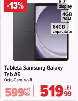 Carrefour Tabletǎ Samsung Galaxy Tab A9 Ofertă