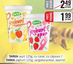 CBA TARKA iaurt, cu caise, cu căpşuni Ofertă