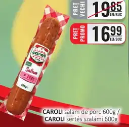 CBA CAROLI salam de porc Ofertă