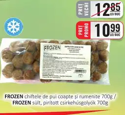 FROZEN chiftele de pui coapte și rumenite