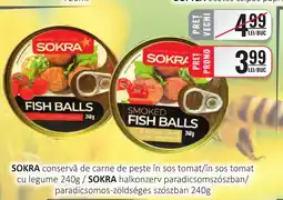 CBA SOKRA conservă de carne de peşte în sos tomat/în sos tomat cu legume Ofertă