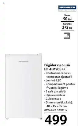 Selgros HEINNER Frigider cu o uşă HF-HM90E++ Ofertă