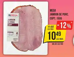 Mega Image Mega jambon de porc, copt Ofertă