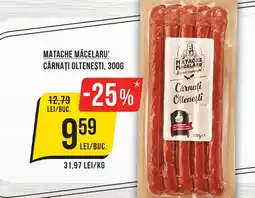 Mega Image Matache măcelaru' cârnaţi olteneşti Ofertă