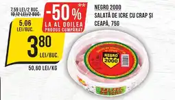 Mega Image Negro 2000 salată de icre cu crap şi ceapă Ofertă