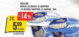 Mega Image HOCHLAND Mărgele de brânză, cu smântână Ofertă